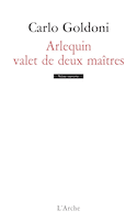 Arlequin, valet de deux maîtres